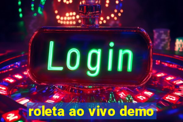 roleta ao vivo demo